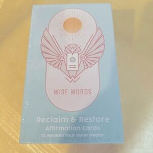 Wise Words Reclaim & Restore Affirmation Cards To Awaken Your Inner Healer